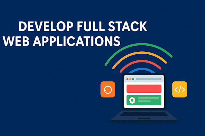 develop full stack web applications