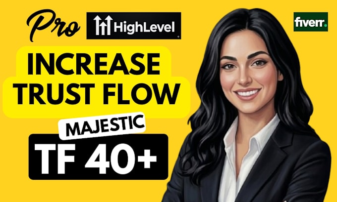 increase majestic trust flow tf 40 plus