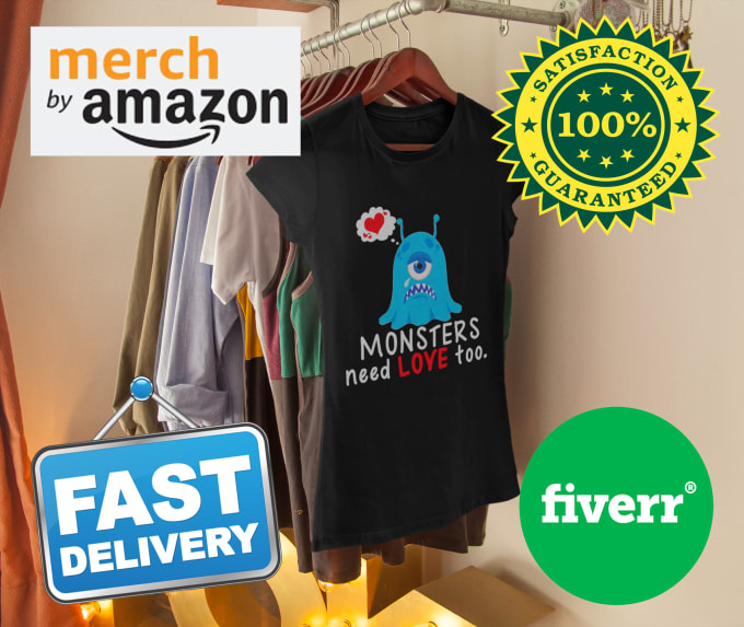 Design in 24 hrs merch by amazon t shirts that sell by Nalifestyle Fiverr