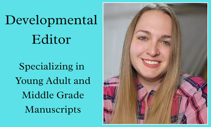 developmentally edit your young adult manuscript