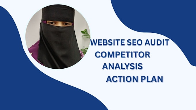 website audit SEO audit competitor analysis action plan