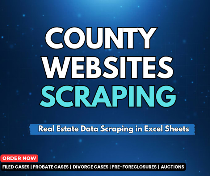 scrape fresh property data and case records from county websites