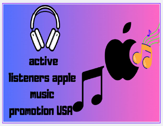 do active listeners apple music promotion USA