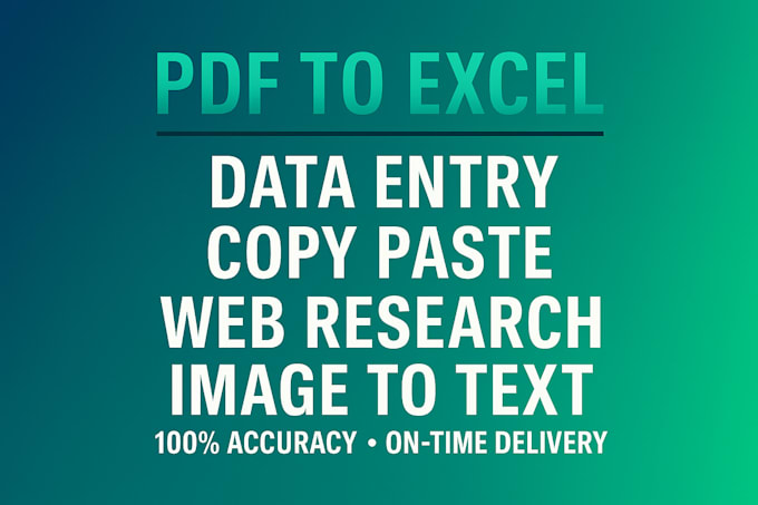 do PDF or image to excel, copy paste, web research and data entry