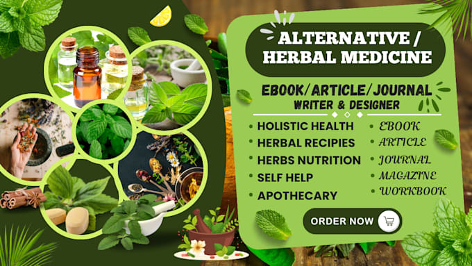 write and design holistic herbal medicine ebook, journal, and do article rewrite