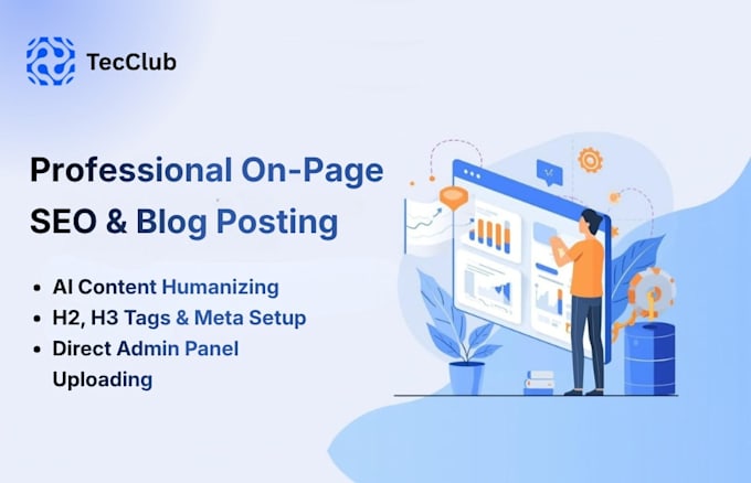 do on page SEO, humanize ai content, and do blog posting