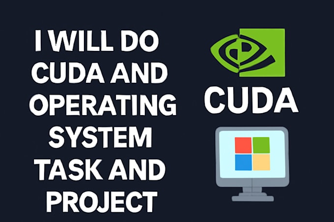 do cuda and operating system task and project