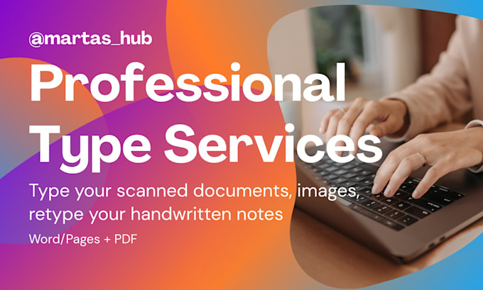 retype your handwritten text, notes, documents into word