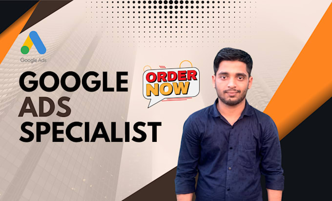 create and manage high converting google ads campaigns