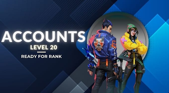 create a valorant account na and level it to lv 20