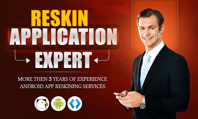reskin android app, redesign, expert android developer for reskin and modify app