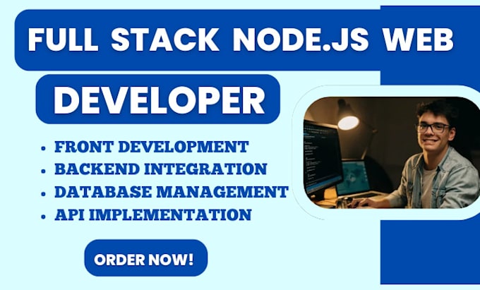 be your full stack web developer using node js and react js