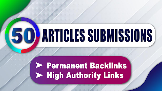 create 50 article submission manual backlinks super fast