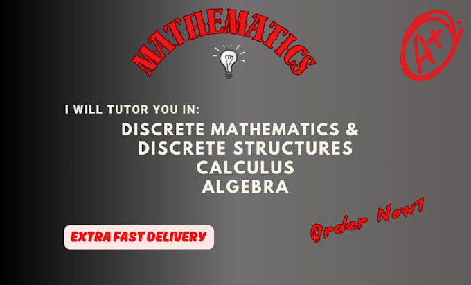 tutor in discrete mathematics and structures, algebra and calculus