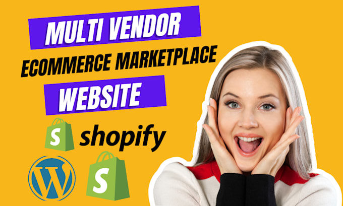 create shopify wordpress multi vendor ecommerce marketplace website
