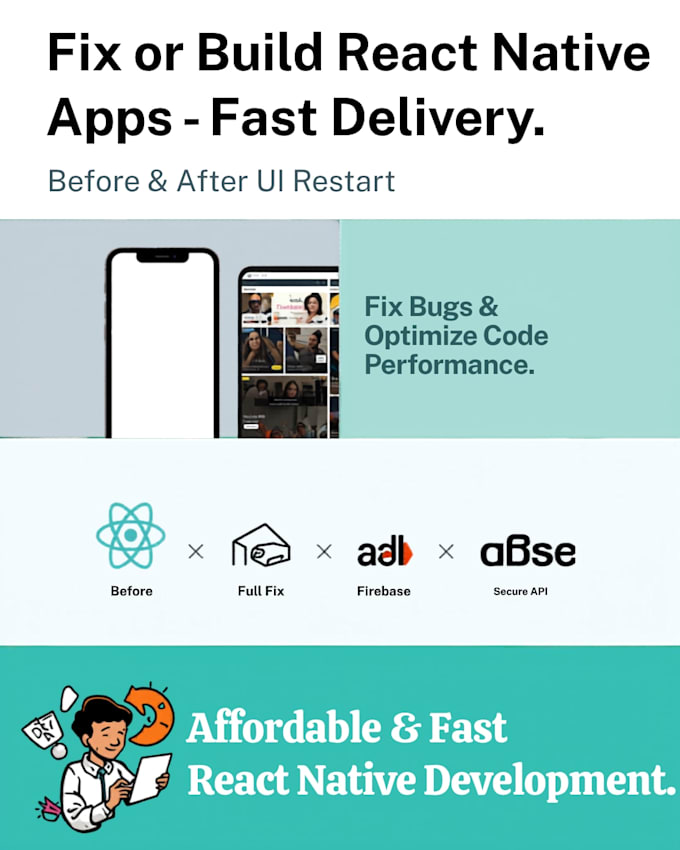 fix bugs or build react native mobile apps