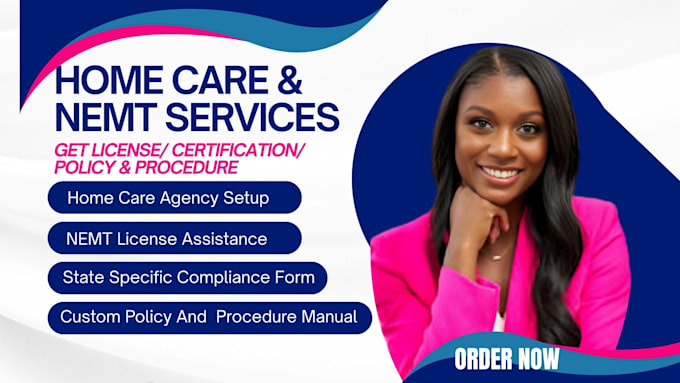 set up home care agency nemt license certification policy and procedure manual