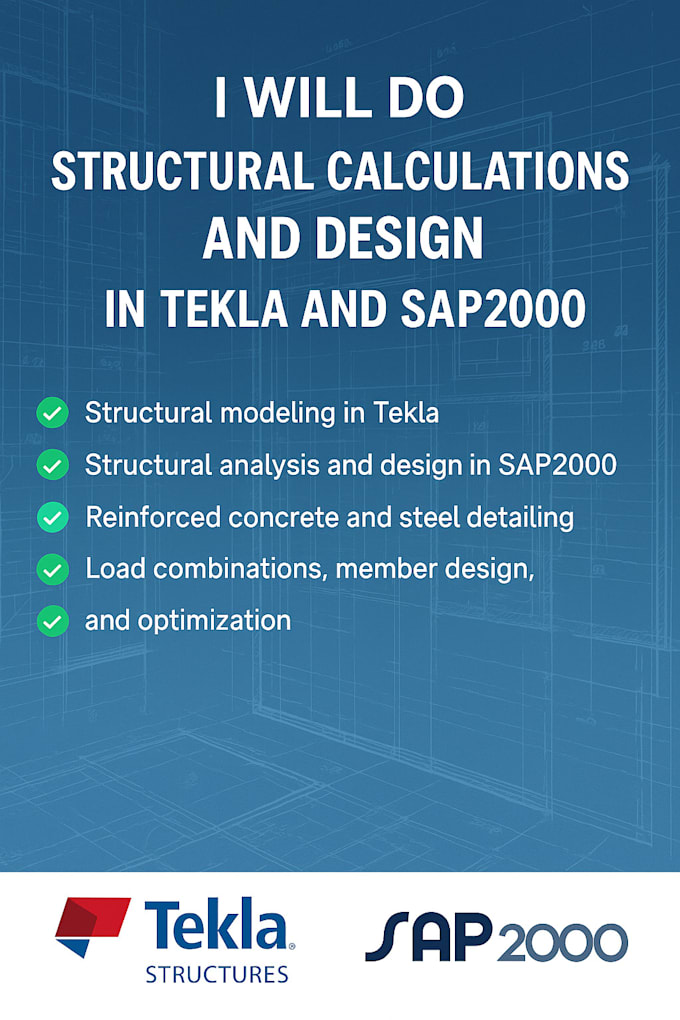 do structural calculations and design in tekla and sap2000