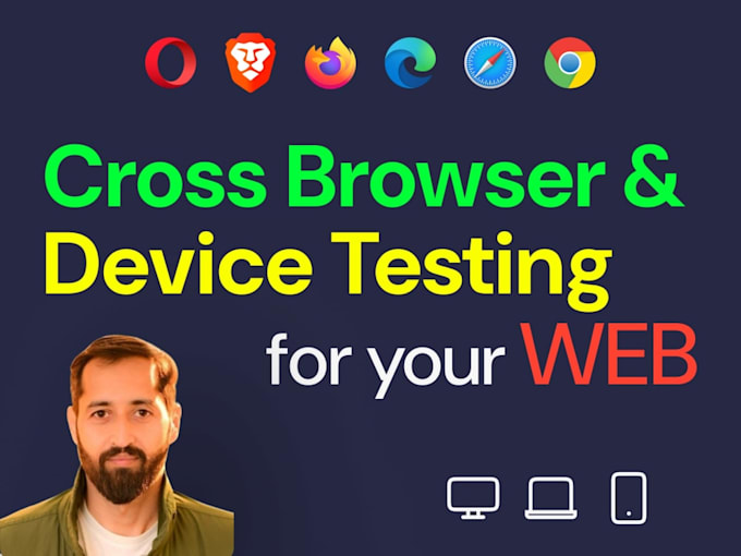 do cross browser and device testing for you web