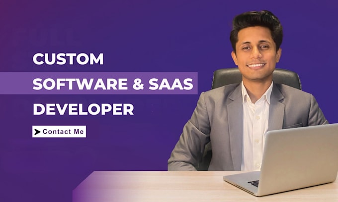be your software developer or saas developer as a full stack web developer