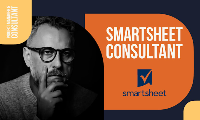 be your smartsheet consultant to streamline workflows