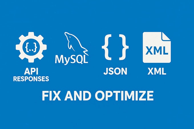 fix and optimize API responses, mysql databases, json and XML files
