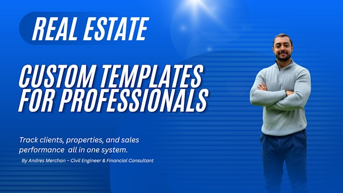 build custom excel templates for real estate professionals
