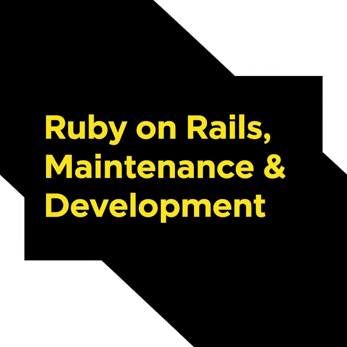 build and maintain your ruby on rails application
