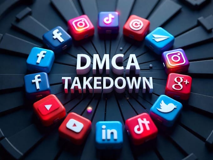 takedown content under dmca from google,insta,fb,telegram,reddit,onlyfans,x,yt