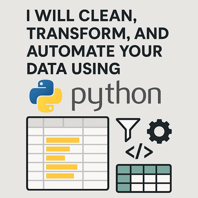 clean, transform, and automate your data using python