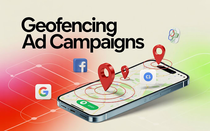 create high converting geofencing ad campaigns for your local business