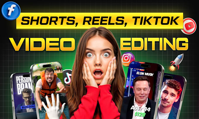 do video editing for instagram reels, youtube shorts, ads, tiktok video editing