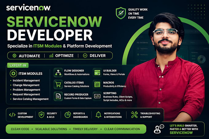 be your servicenow developer for itsm and workflow automation