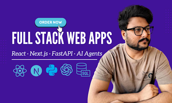 develop full stack ai web apps, saas using react js, fastapi, node js, nest js