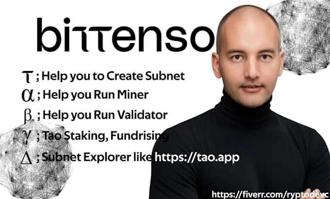 help you run a bittensor miner, validator, or create your own subnet