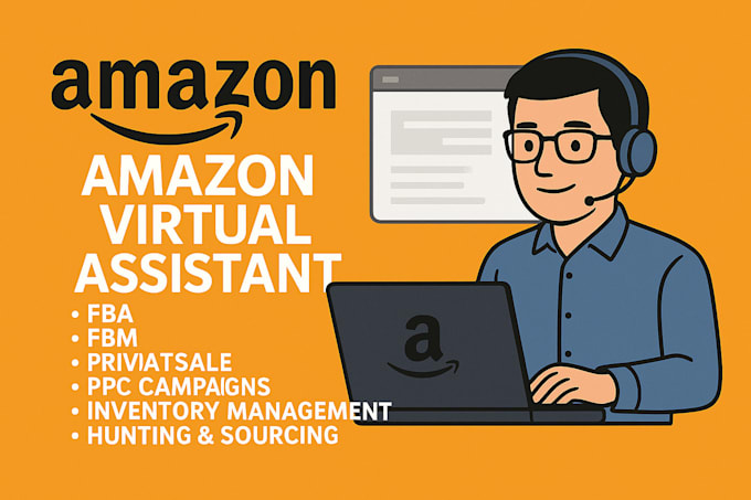 be an amazon fba virtual assistant and ppc campaign manager