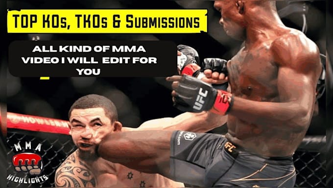 edit MMA video highlight for youtube channel