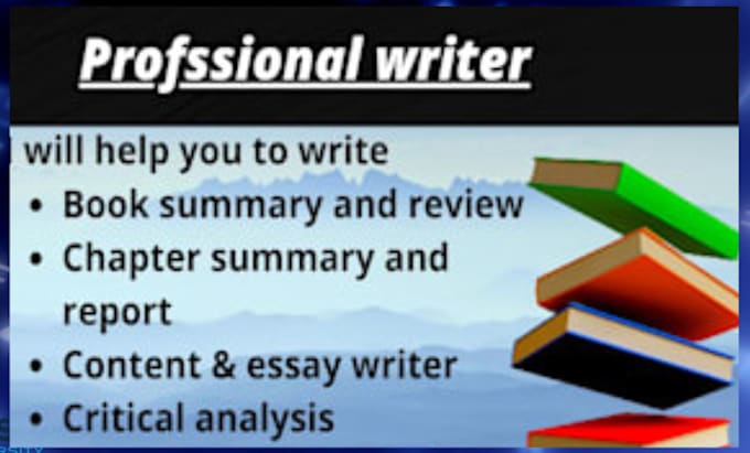 write book or chapter summaries, reports, synopsis, analyses and article