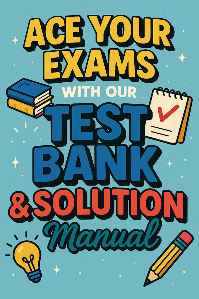 Send you verified test banks and solution manuals for your course by ...