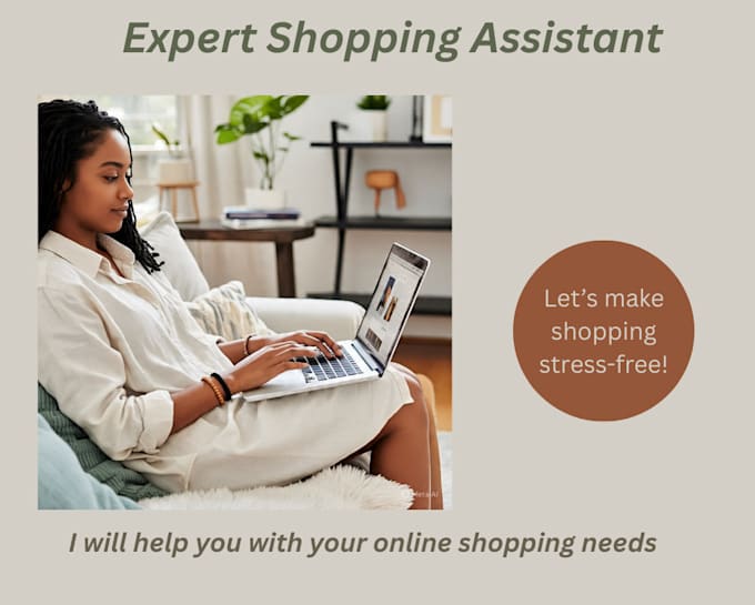 offer expert online shopping assistance