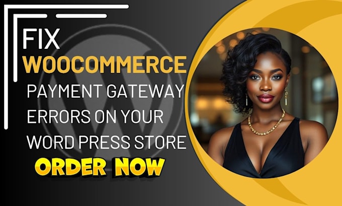 fix woocommerce payment gateway errors and restore your sales