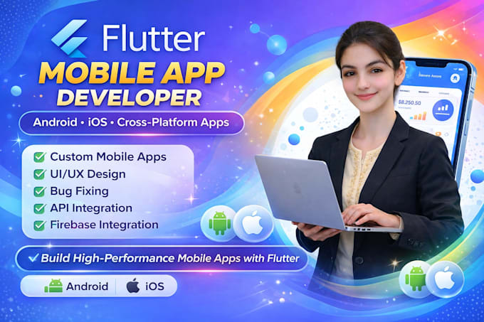 do mobile app development for ios and android, flutter apps