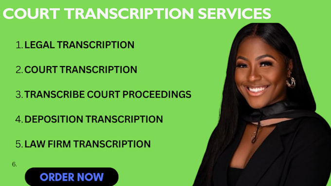 transcribe arbitration, mediation, or tribunal proceedings professionally