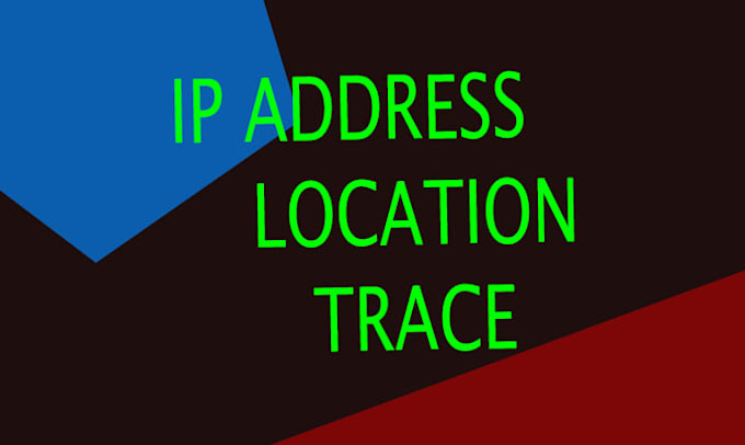 trace location ,IP trace ,location trace , person find ,IP