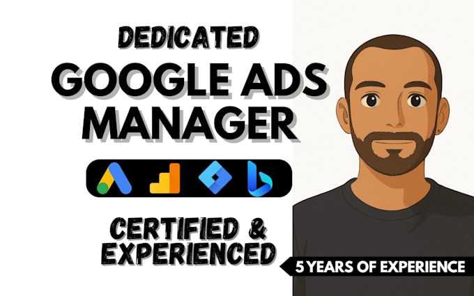 setup optimize google ads campaign, advertising manager and marketing expert