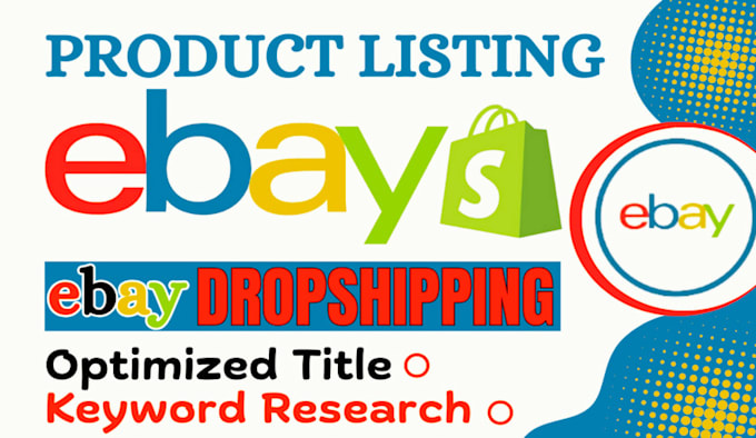 create ebay seo listings, amazon to ebay dropshipping, and custom store template
