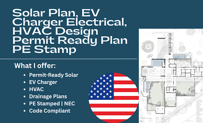 do solar plan, ev charger electrical, hvac design permit ready plan pe stamp