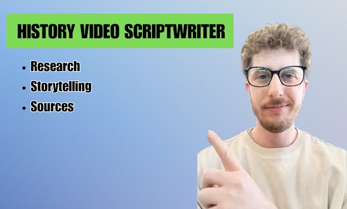 write well researched history scripts for your videos
