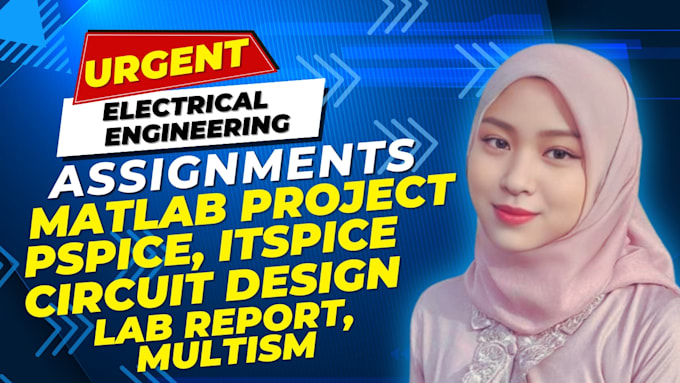 support you in matlab simulation, electrical labview, pspice, ltspice task