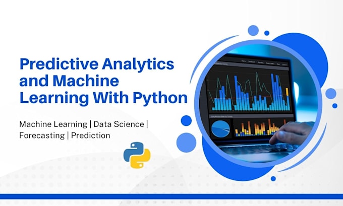 do machine learning and predictive analytics models using python